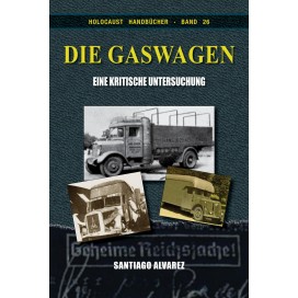 Alvarez/Marais: Die Gaswagen - Eine kritische Untersuchung