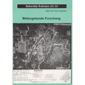 Historische Tatsachen Nr. 52: Weitergehende Forschung - Eine der indizierten bzw. beschlagnahmten!