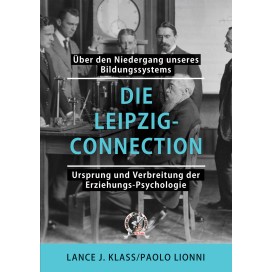 Klass, Lance J./Lionni, Paolo: Die Leipzig-Connection