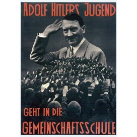 Plakat „Adolf Hitlers Jugend geht in die Gemeinschaftsschule"