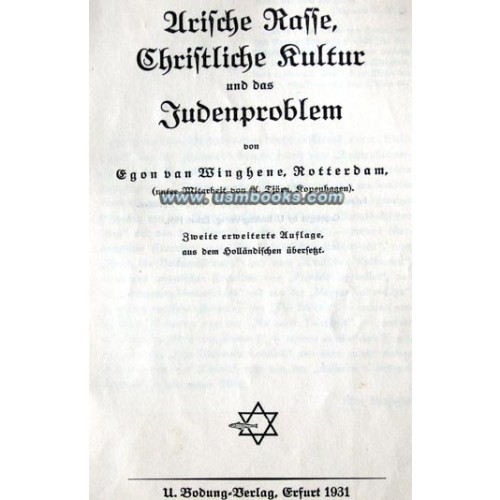 Winghene, Egon van: Arische Rasse, Christliche Kultur und das Judenproblem. Voll-Zionismus?