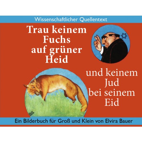 Bauer, Elvira: Trau keinem Fuchs auf grüner Heid...