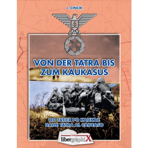 Cincik, Jozef: Von der Tatra bis zum Kaukasus (dt., slowak., italien.)