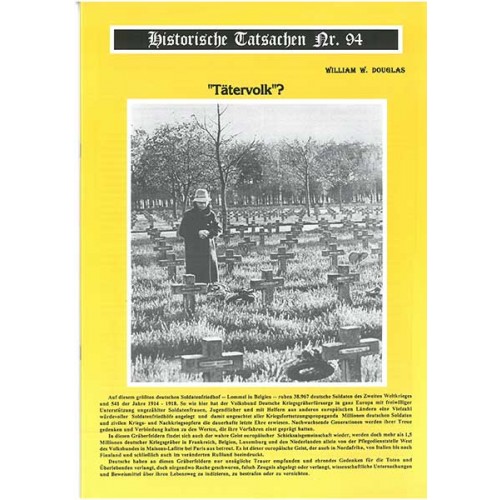 Historische Tatsachen Nr. 94 - Tätervolk?