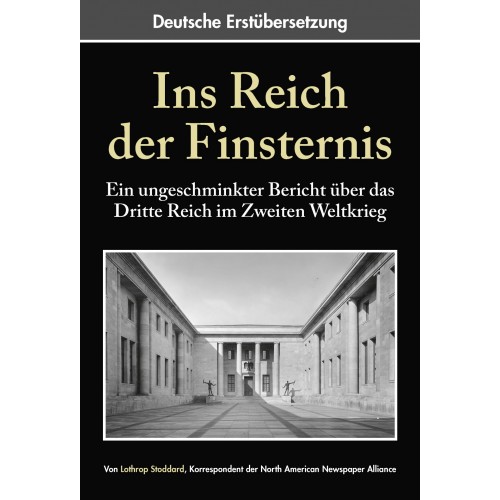 Stoddard, Lothrop: Ins Reich der Finsternis