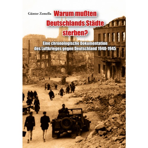 Zemella, Günter: Warum mußten Deutschlands Städte sterben?