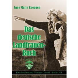 25 % Rabatt! - Koeppen, Anne Marie: Das deutsche Landfrauenbuch