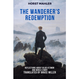 25 % RABATT - Mahler, Horst: The Wanderer's Redemption