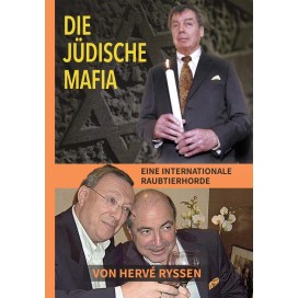 25 % Rabatt! - Ryssen, Hervé: Die Jüdische Mafia