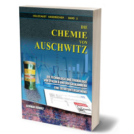 30 % RABATT! - Rudolf, Germar: Die Chemie von Auschwitz (in Schwarz-Weiß)