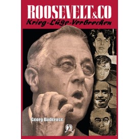 Buderose, Georg: Roosevelt & Co.