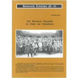 Historische Tatsachen Nr. 88 - Die Weimarer Republik im Visier der Globalisten