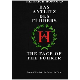 Hoffmann, Prof. Heinrich: Das Antlitz des Führers (dt.-engl.)