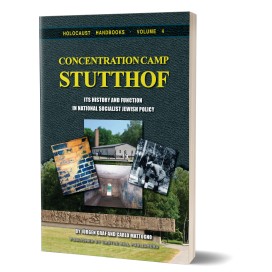 Jürgen Graf, Carlo Mattogno: Concentration Camp Stutthof – Its History and Function in National Socialist Jewish Policy