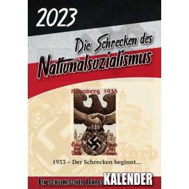 Kalender: Die Schrecken des Nationalsozialismus – 2023