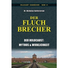 Kollerstrom, Nicholas: Der Fluchbrecher