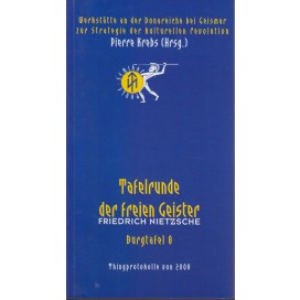 Krebs, Pierre (Hrsg.): Tafelrunde der freien Geister. Burgtafel 8
