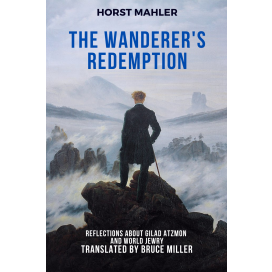 Mahler, Horst: The Wanderer's Redemption - PDF