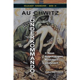 Mattogno, Carlo: Sonderkommando Auschwitz I