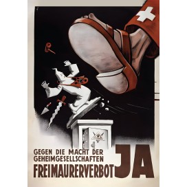 Plakat „Gegen die Macht der Geheimgesellschaften - Freimauerverbot JA!"