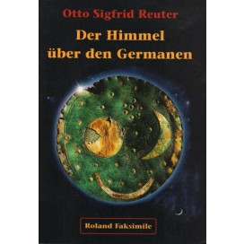 Reuter, Otto Sigfrid: Der Himmel über den Germanen (Soyka)