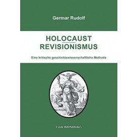 Rudolf, Germar: Holocaust-Revisionismus
