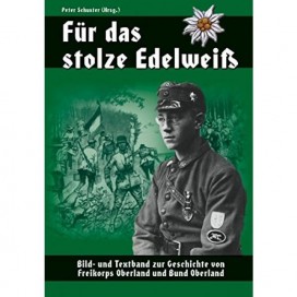 Schuster (Hrsg.), Peter: Für das stolze Edelweiß