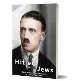 Thomas Dalton: Hitler on the Jews