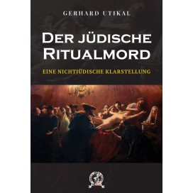 Utikal, Gerhard: Der jüdische Ritualmord