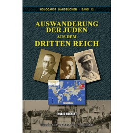 Weckert, Ingrid: Auswanderung der Juden aus dem Dritten Reich