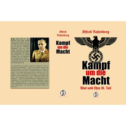 Rosenberg, Alfred: Blut und Ehre - Kampf um die Macht (Band 3)