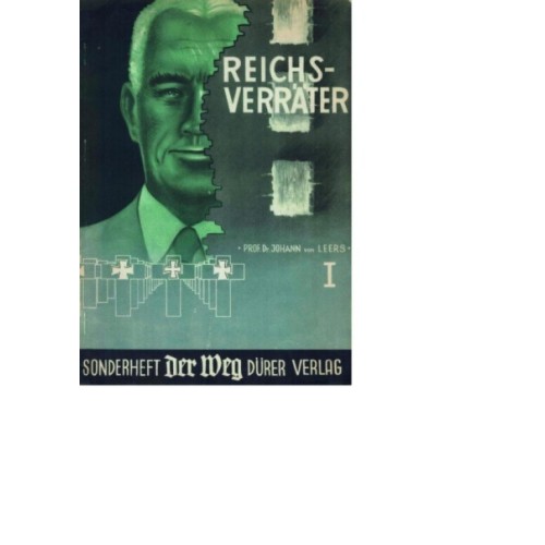 Leers, Prof. Dr. Johann von: Die Reichsverräter I-III