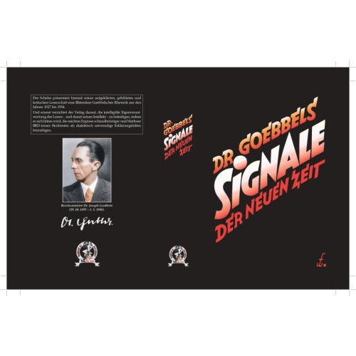 Goebbels, Dr. Joseph: Signale der neuen Zeit – 25 ausgewählte Reden