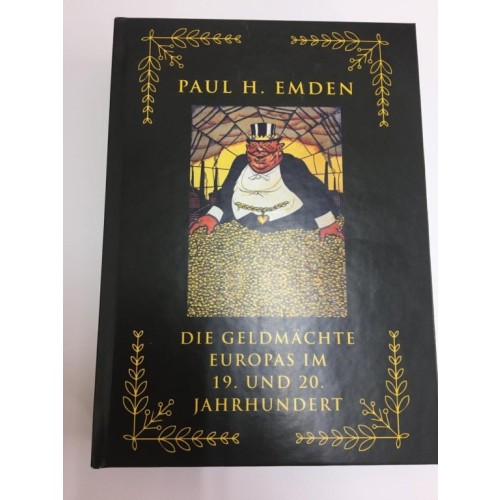 Emden, Paul H.: Die Geldmächte Europas im 19. und 20. Jahrhundert