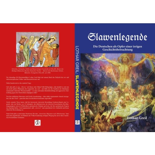 Lothar Greil: Slawenlegende