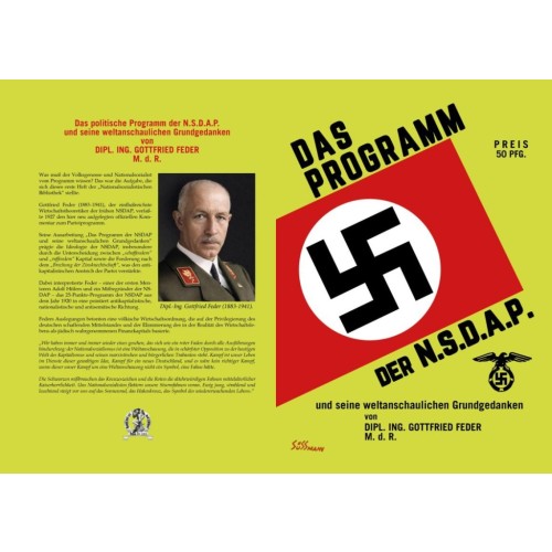 Feder M.d.R., Dipl.-Ing. Gottfried: Das Programm der N.S.D.A.P. und seine weltanschaulichen Grundgedanken
