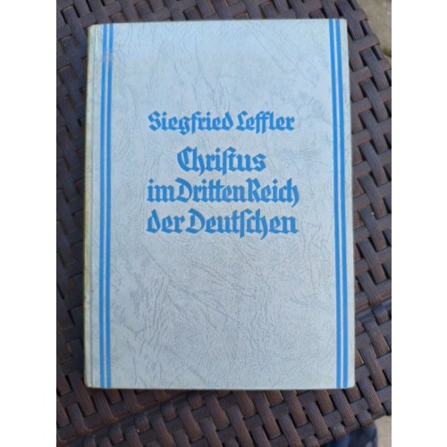 Leffler, Siegfried: Christus im Dritten Reich der Deutschen