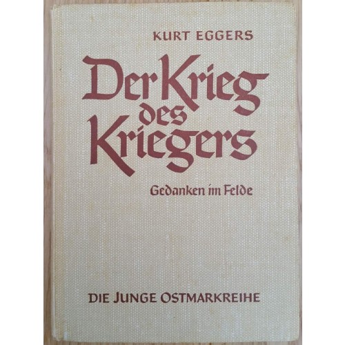 Eggers, Kurt: Der Krieg des Kriegers