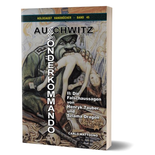 30 % RABATT! - Mattogno, Carlo: Sonderkommando Auschwitz II