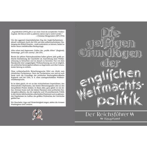 SS-Hauptamt/Der Reichsführer SS (Hrsg.): Die geistigen Grundlagen der englischen Weltmachtspolitik