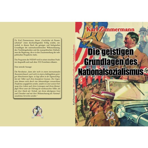 Zimmermann, Dr. Karl: Die geistigen Grundlagen des Nationalsozialismus