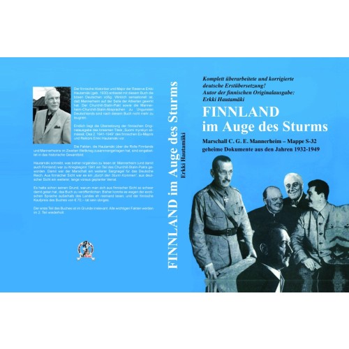Hautamäki, Major a. D. Erkki: Finnland im Auge des Sturms – Marschall C. G. E. Mannerheim