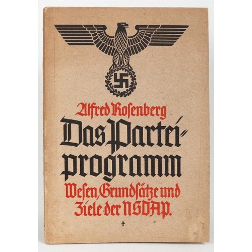 Rosenberg (Reichsleiter), Alfred: Das Parteiprogramm (der NSDAP)