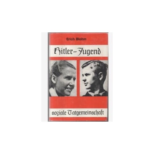 Blohm, Erich: Hitler-Jugend – Soziale Tatgemeinschaft