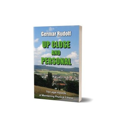 Germar Rudolf: Up Close and Personal – or the Legal Hazards of Maintaining Physical Fitness