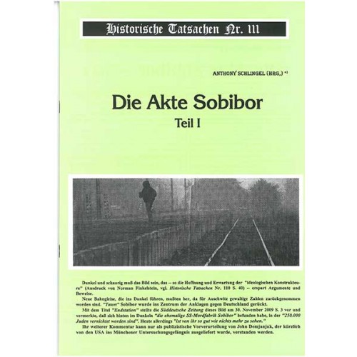 Historische Tatsachen Nr. 111 - Die Akte Sobibor - I. Teil