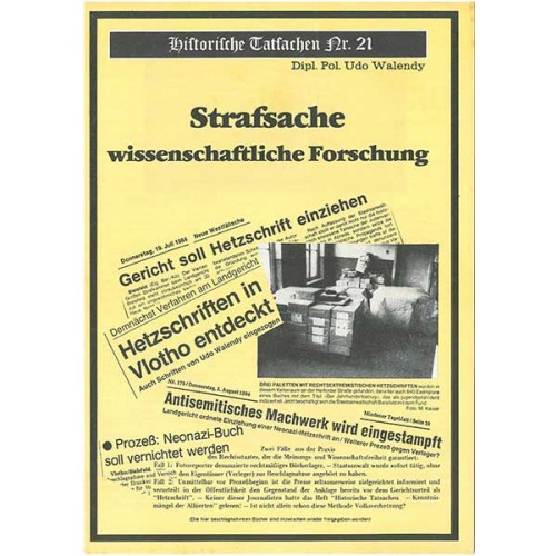 Historische Tatsachen Nr. 21 - Strafsache wissenschaftliche Forschung