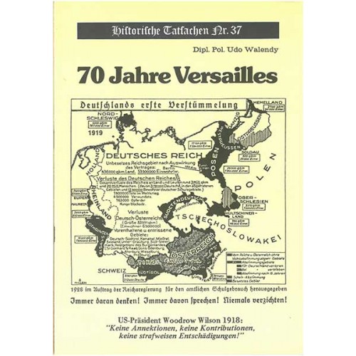 Historische Tatsachen Nr. 37 - Siebzig Jahre Versailles