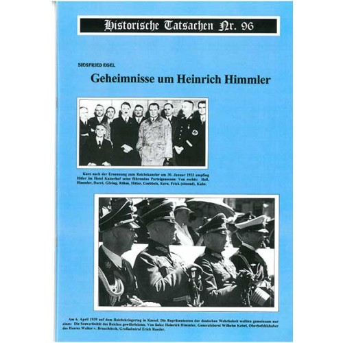 Historische Tatsachen Nr. 96 - Geheimnisse um Heinrich Himmler