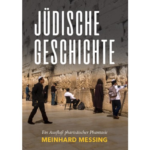 Messing, Meinhard: Jüdische Geschichte